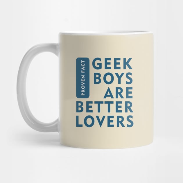 Geek boys are better lovers by Gaspar Avila